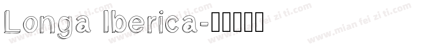 Longa Iberica字体转换